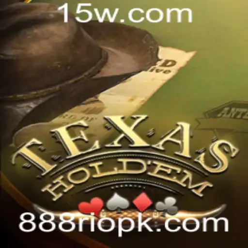 Explorando o Mundo do Texas Hold'em e o Impacto de 888rio